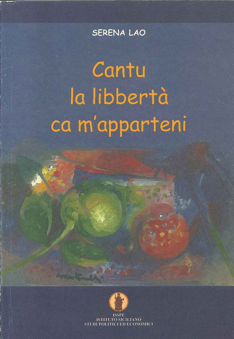 Cantu la libbertà ca m'apparteni